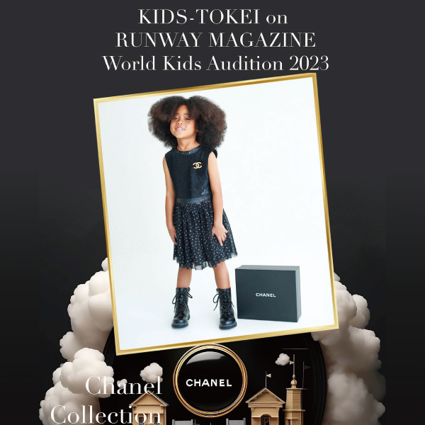 KIDS-TOKEI on RUNWAY MAGAZINE R WORLD KIDS AUDITION 2023 vol.5 CHANEL Collection
